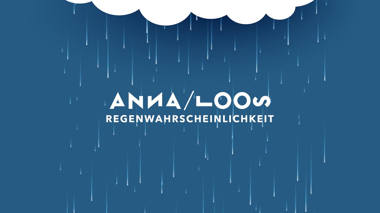 Anna Loos - Regenwahrscheinlichkeit (Offizielles Lyric Video)