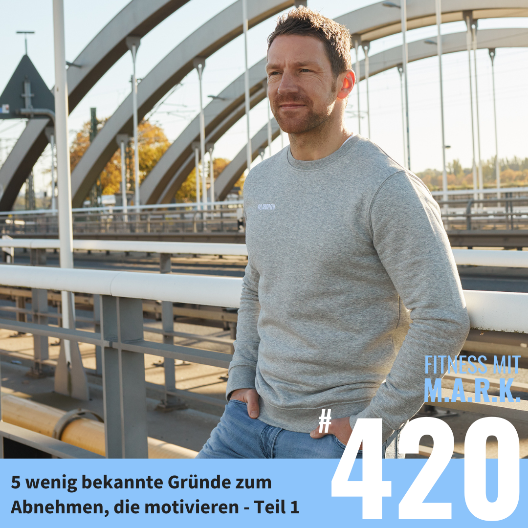 5 wenig bekannte Gründe zum Abnehmen, die motivieren (Teil 1/2) (#420)