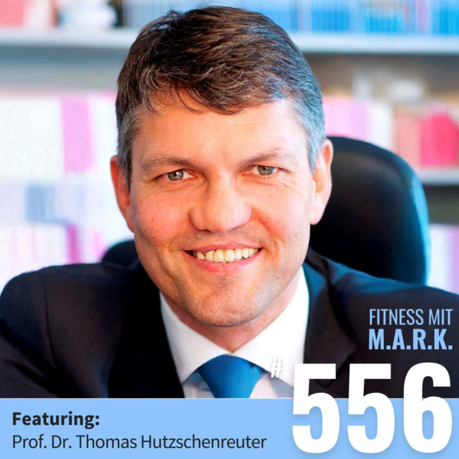 Strategie schlägt Willenskraft: Wie Du jedes Ziel erreichst – mit Prof. Dr. Thomas Hutzschenreuter (#556)