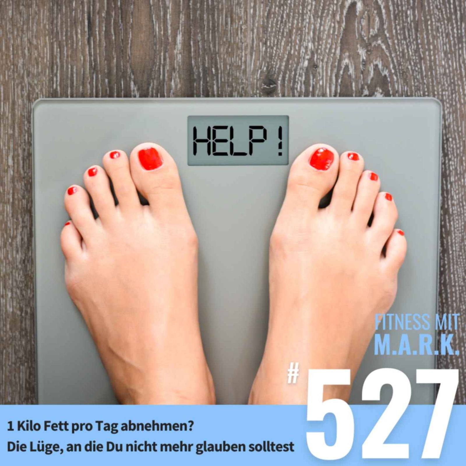 1 Kilo Fett pro Tag abnehmen? Die Lüge, an die Du nicht mehr glauben solltest (#527)