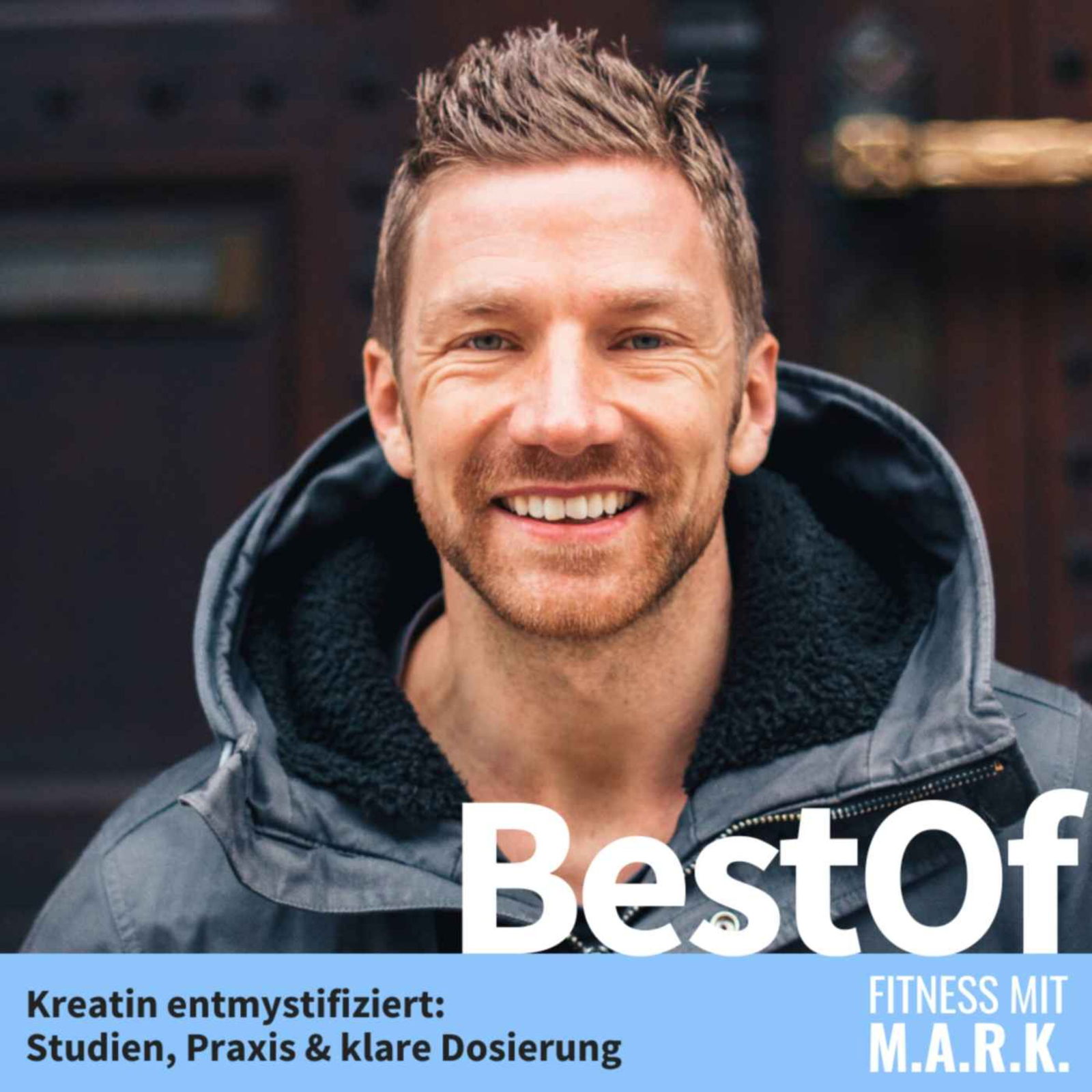 Kreatin entmystifiziert: Studien, Praxis & klare Dosierung (BestOf)