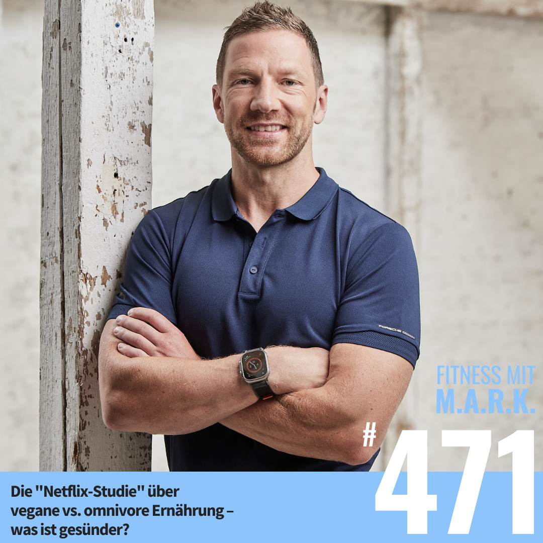 Die "Netflix-Studie" über vegane vs. omnivore Ernährung – was ist gesünder? (#471)