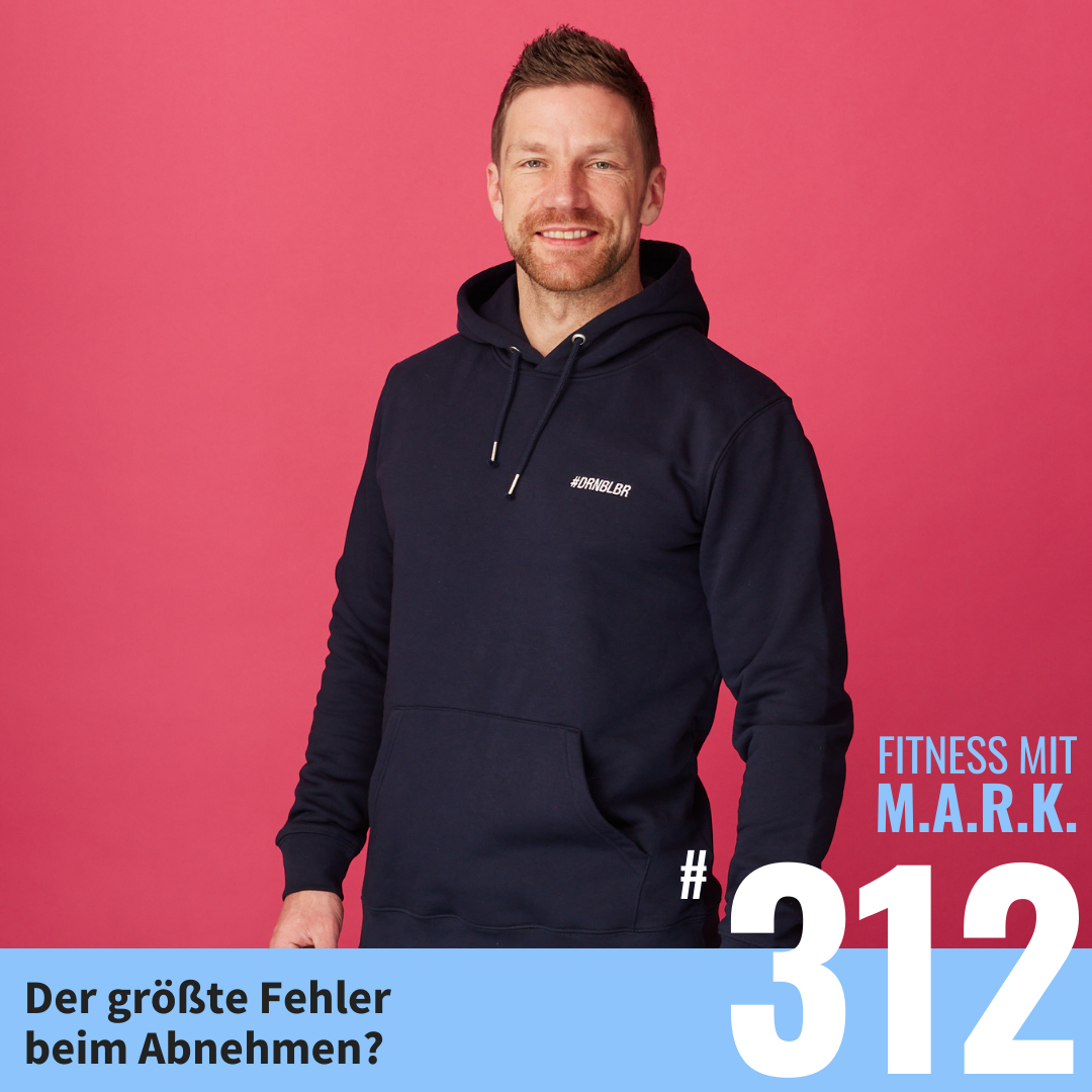 Der größte Fehler beim Abnehmen? (#312)