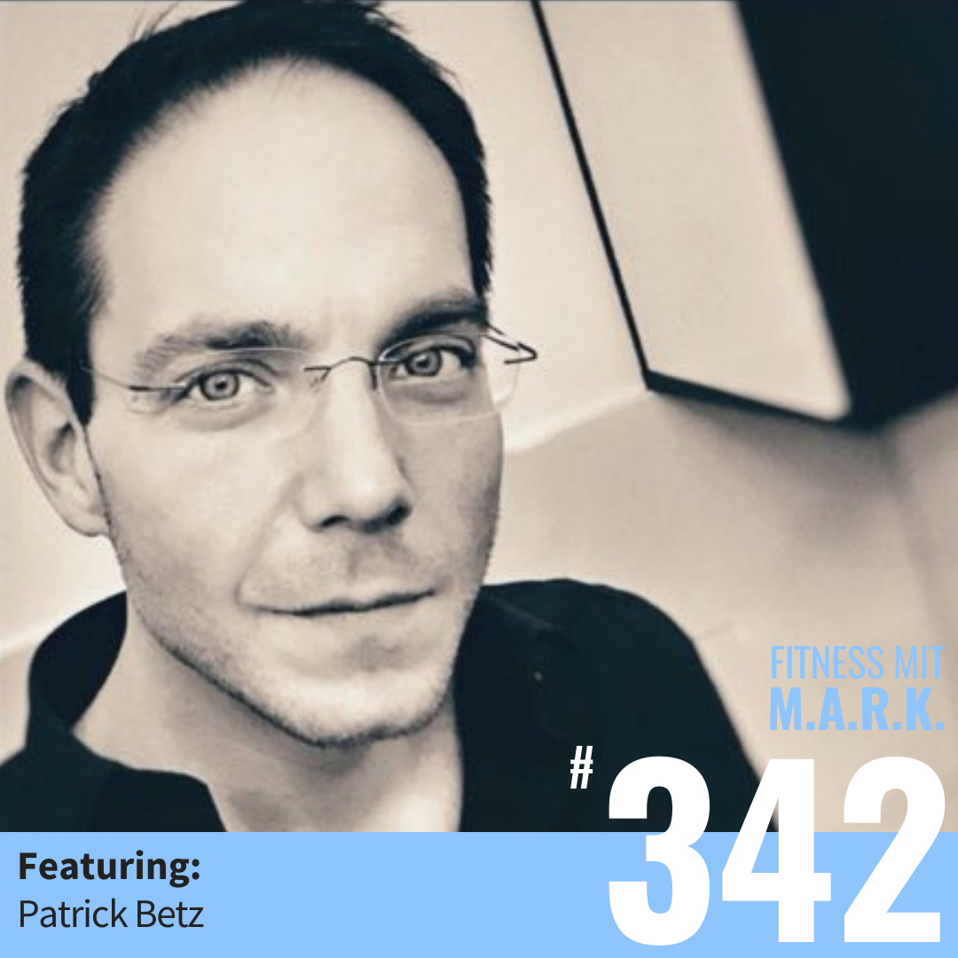 Wie Patrick in 6 Monaten 40 kg Fett abnimmt – durch Visualisierung (#342)