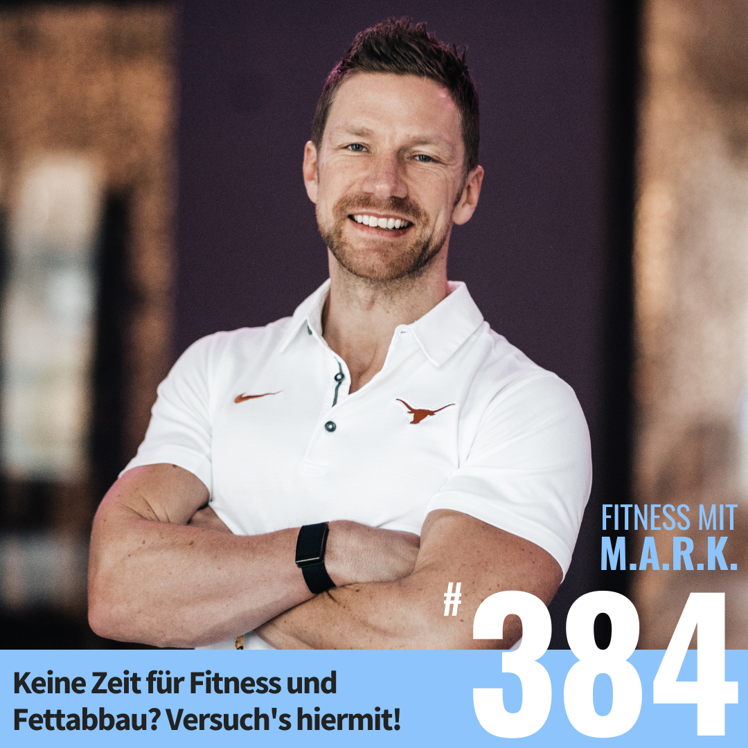 Keine Zeit für Fitness und Fettabbau? Versuch's hiermit! (#384)