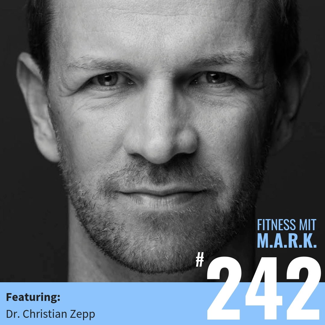 Mentales Training im Spitzensport – mit Dr. Christian Zepp (#242)