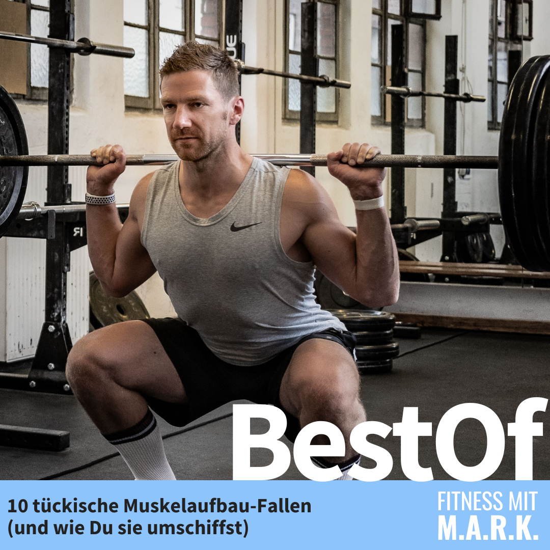 BestOf 2024: 10 tückische Muskelaufbau-Fallen (und wie Du sie umschiffst)