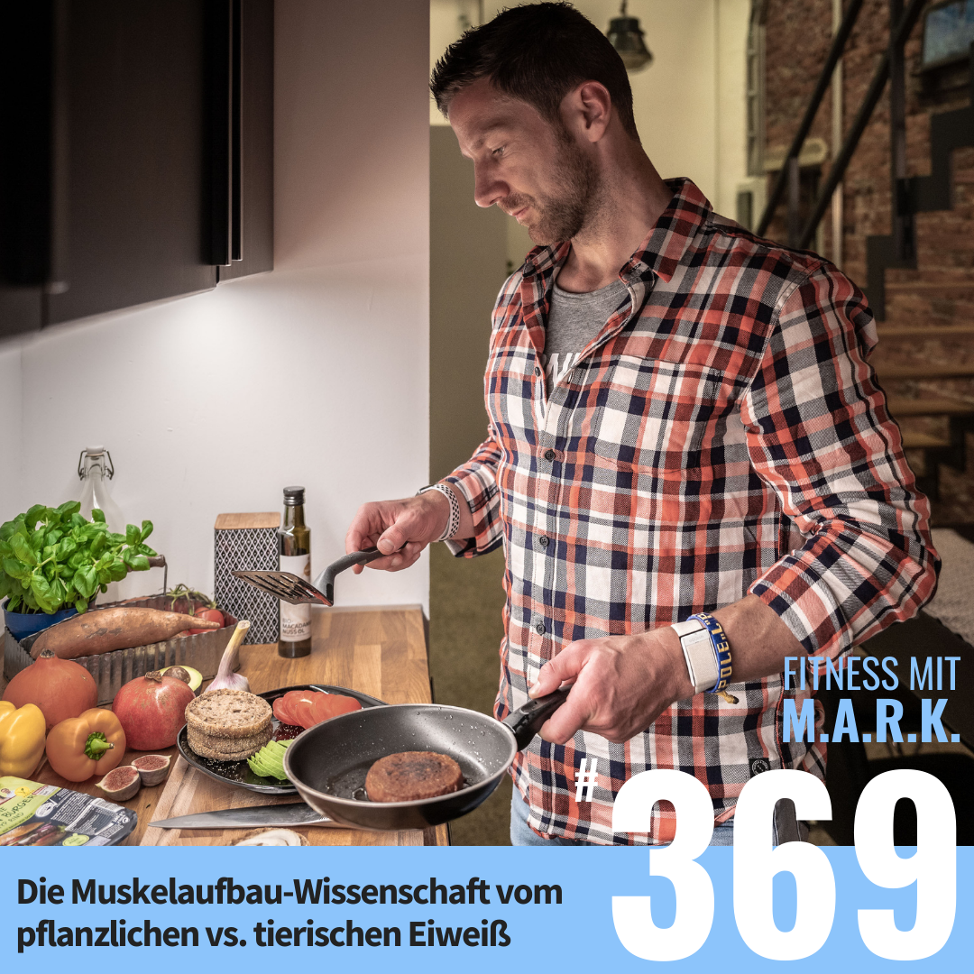 Die Muskelaufbau-Wissenschaft vom pflanzlichen vs. tierischen Eiweiß (#369)