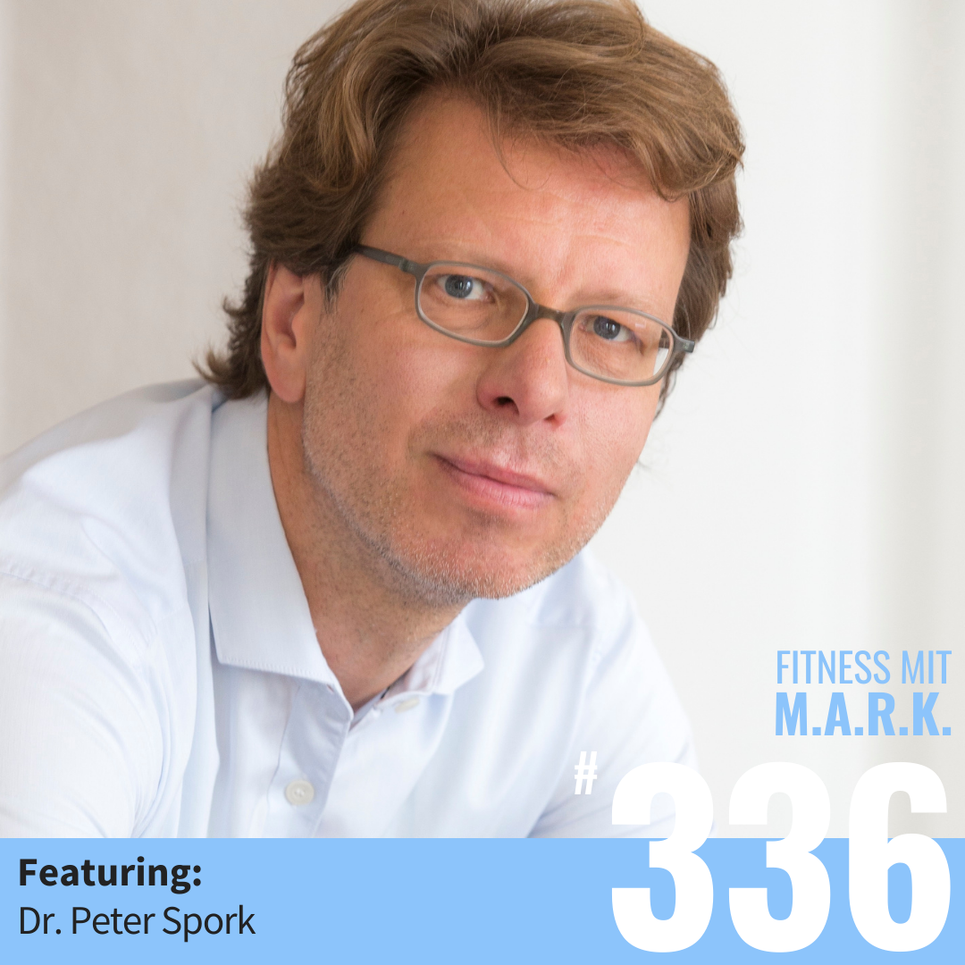 Die Vermessung der Fitness – mit Dr. Peter Spork (#336)