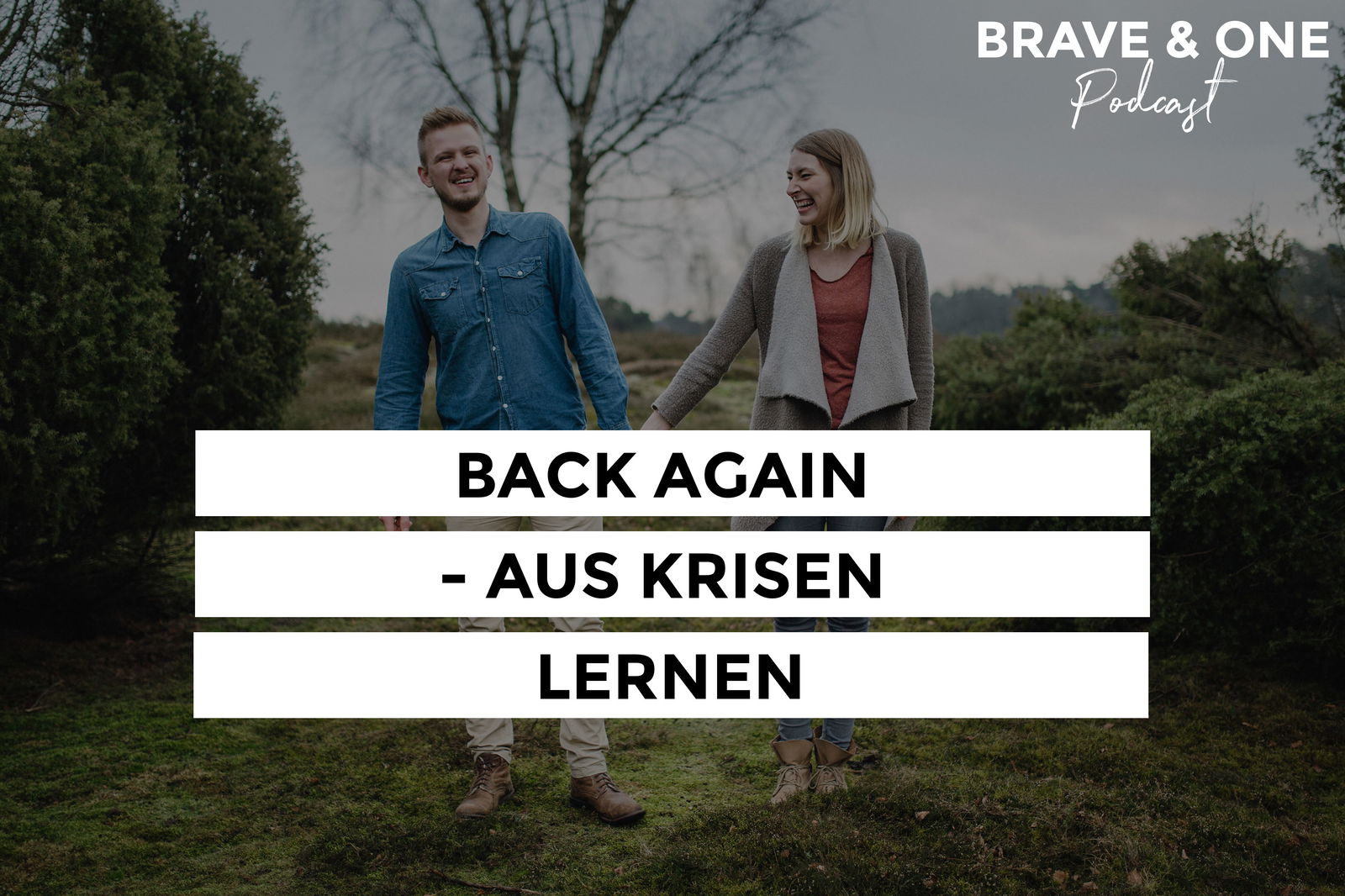 #019 | Back Again - Aus Krisen lernen