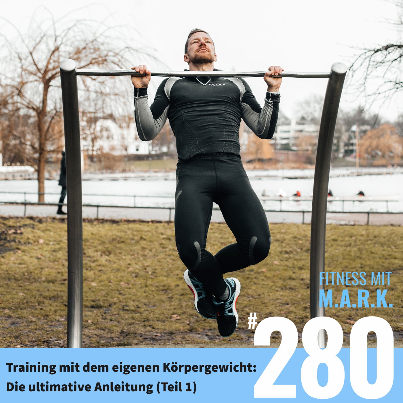 Training mit Körpergewicht – Die ultimative Anleitung (Teil 1) (#280)