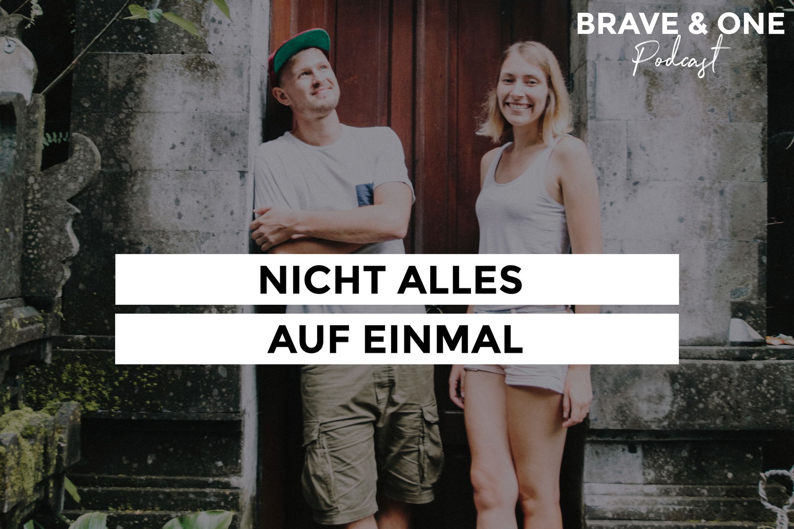 #045 | Nicht alles auf einmal