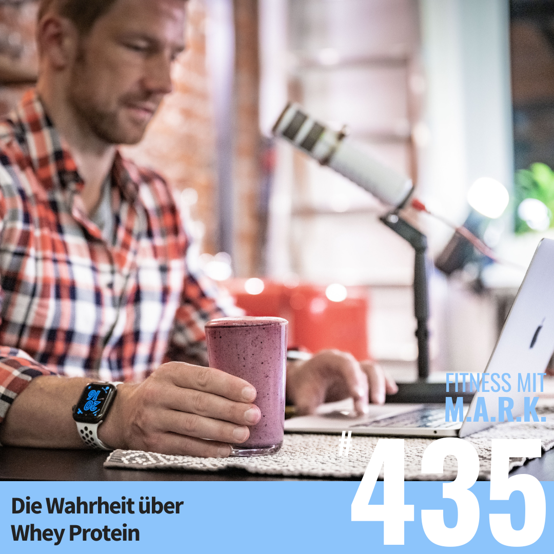 Die Wahrheit über Whey Protein (#435)