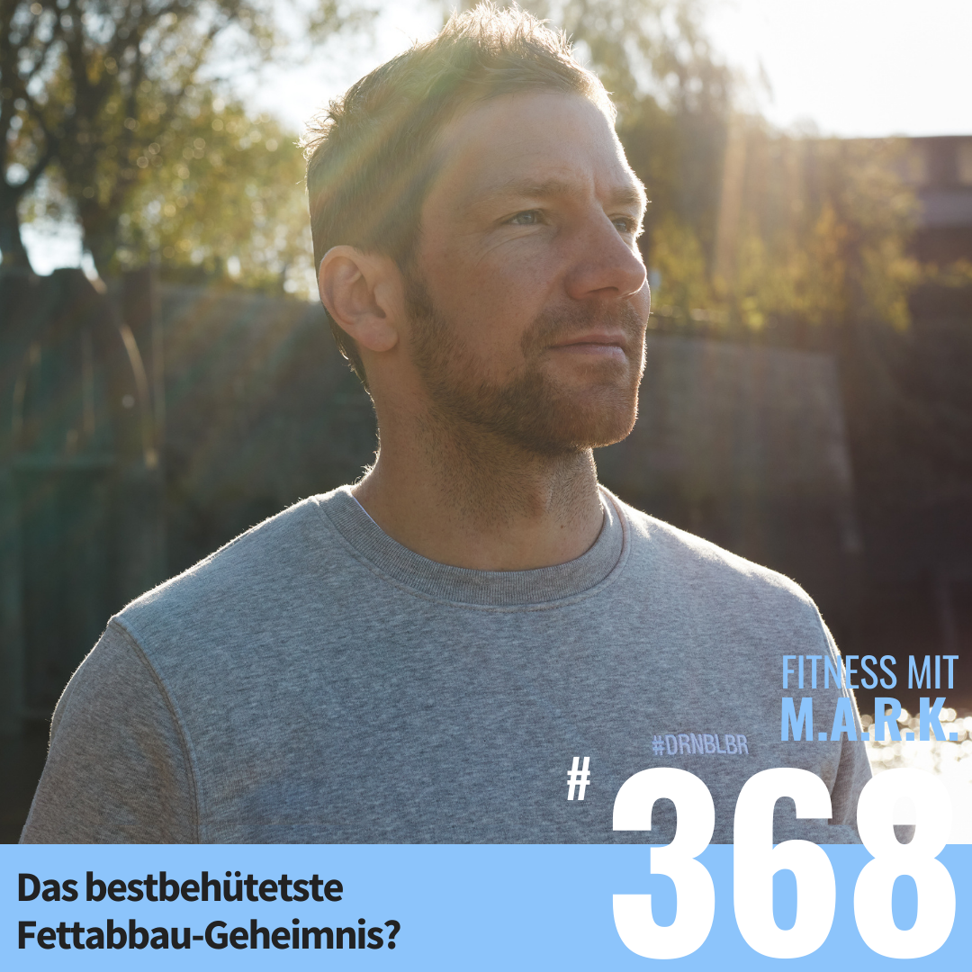 Das bestgehütete Fettabbau-Geheimnis? (#368)