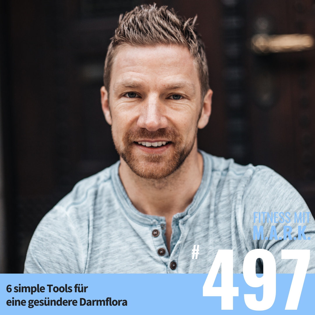 6 simple Tools für eine gesündere Darmflora (#497)