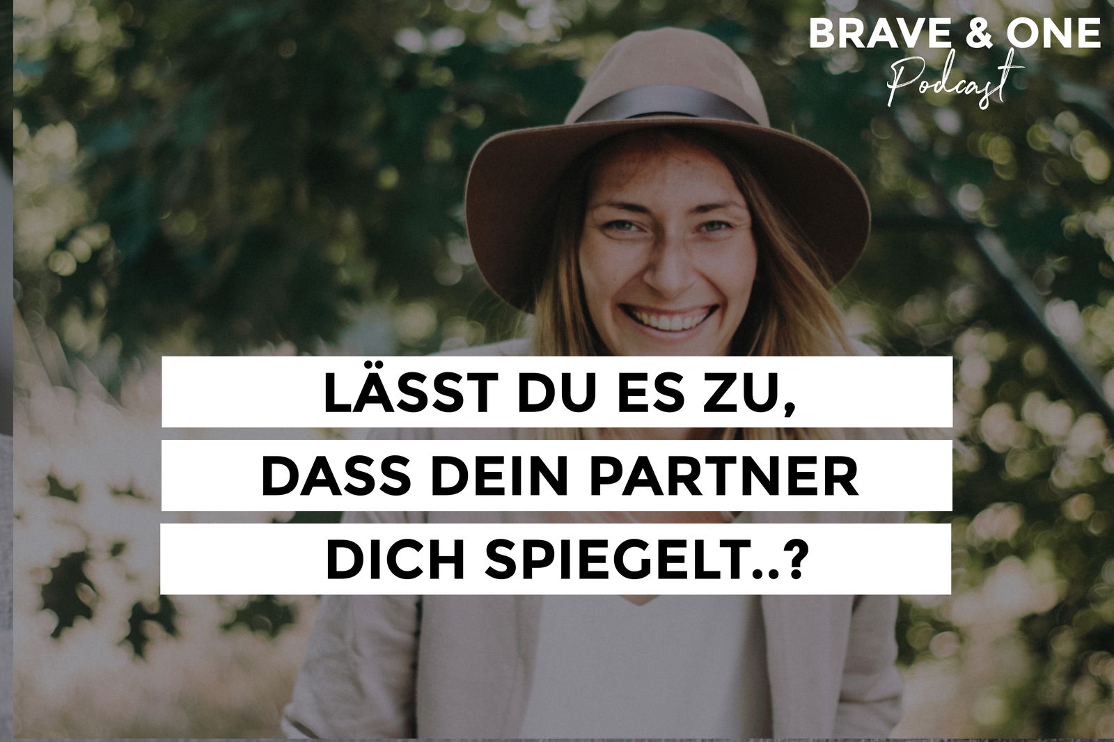#055 | Lässt du es zu, dass dein Partner dich spiegelt..?