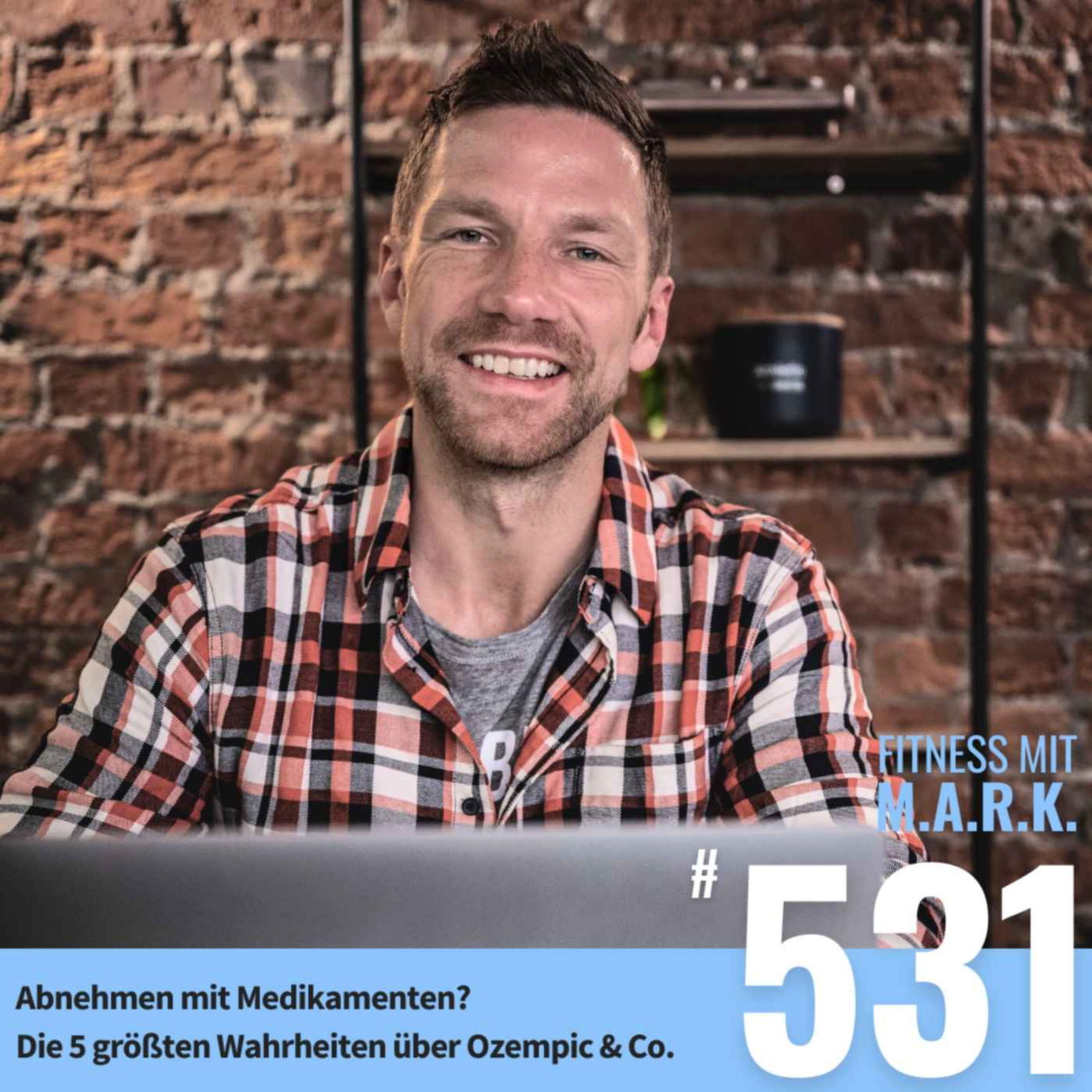 Abnehmen mit Medikamenten? Die 5 größten Wahrheiten über Ozempic & Co. (#531)