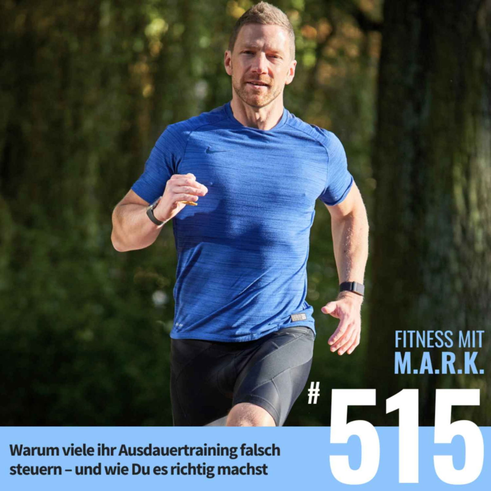 Warum viele ihr Ausdauertraining falsch steuern – und wie Du es richtig machst (#515)