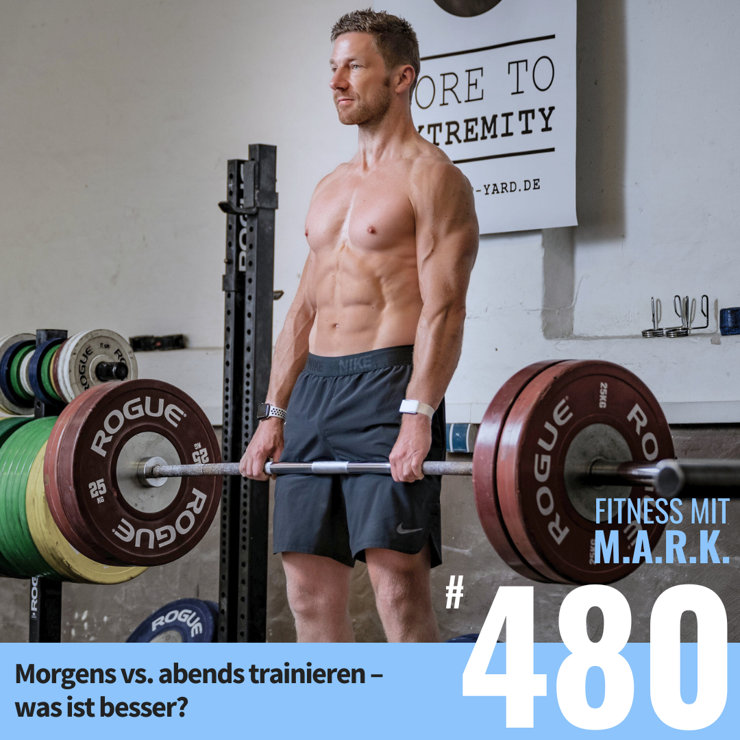 Morgens vs. abends trainieren – was ist besser? (#480)