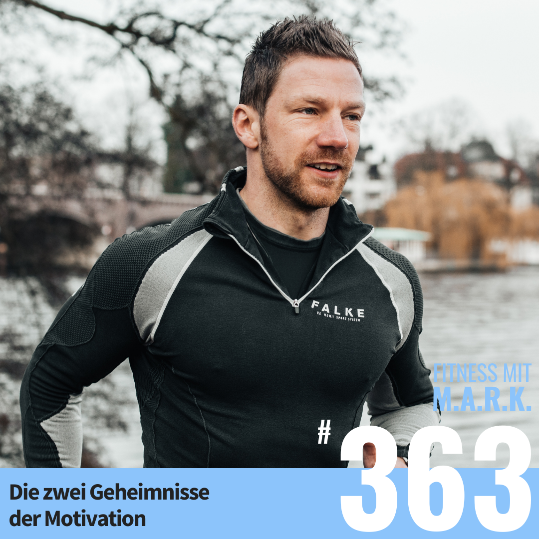 Die zwei Geheimnisse der Motivation (#363)