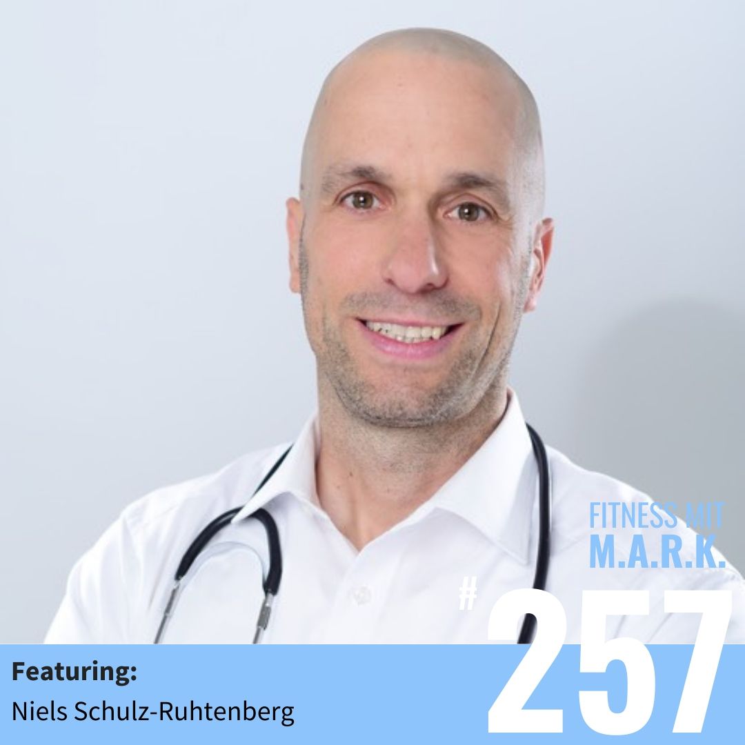 "Sagen Sie mal, Herr Ernährungsmediziner!" – mit Niels Schulz-Ruhtenberg (#257)